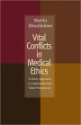 Vital Conflicts in Medical Ethics: A Virtue Approach to Craniotomy and Tubal Pregnancies