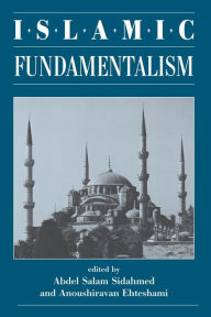 Title: Islamic Fundamentalism / Edition 1, Author: Abdel Salam Sidahmed