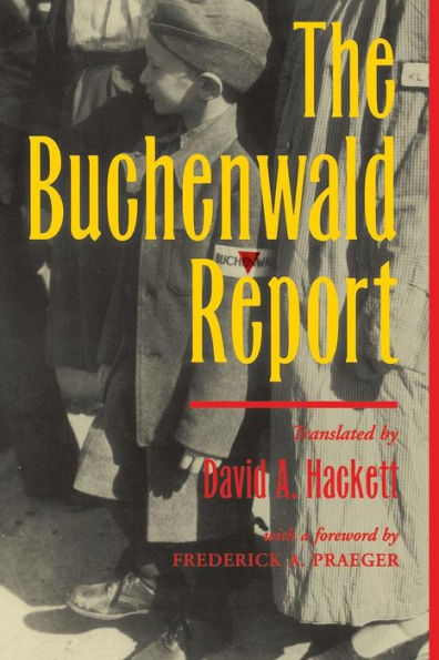 The Buchenwald Report / Edition 1
