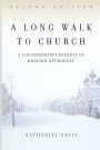 A Long Walk To Church: A Contemporary History Of Russian Orthodoxy / Edition 2