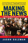 Making The News: A Guide For Activists An Nonprofits