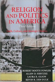 Religion and Politics in America / Edition 3