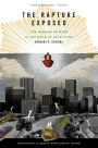 The Rapture Exposed: The Message of Hope in the Book of Revelation / Edition 1