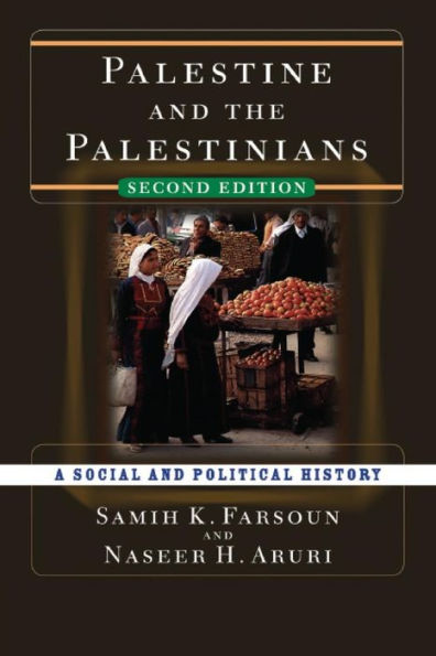 Palestine and the Palestinians: A Social and Political History / Edition 2