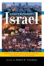 Contemporary Israel: Domestic Politics, Foreign Policy, and Security Challenges / Edition 1