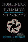 Nonlinear Dynamics and Chaos: With Applications to Physics, Biology, Chemistry, and Engineering / Edition 2