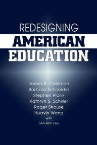 Redesigning American Education