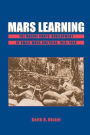 Mars Learning: The Marine Corps' Development Of Small Wars Doctrine, 1915-1940 / Edition 1