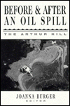 Before and After an Oil Spill: The Arthur Kill