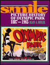 Smile: A Picture History of Olympic Park, 1887-1965
