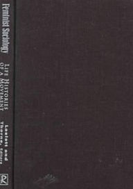 Feminist Sociology: Life Histories of a Movement