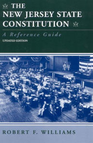 The New Jersey State Constitution: A Reference Guide