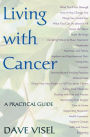 Living with Cancer: A Practical Guide