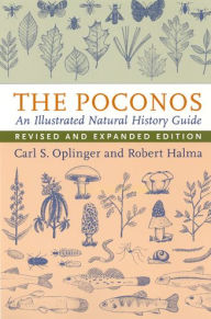 Title: The Poconos: An Illustrated Natural History Guide, Author: Robert Halma