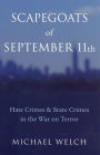 Scapegoats of September 11th: Hate Crimes & State Crimes in the War on Terror