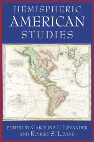 Hemispheric American Studies / Edition 1