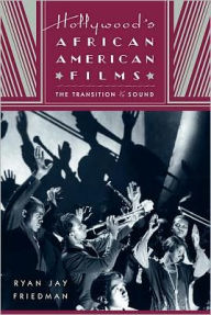 Hollywood's African American Films: The Transition to Sound