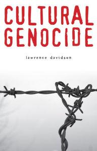 Title: Cultural Genocide, Author: Lawrence Davidson