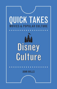 Title: Disney Culture, Author: John Wills