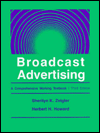Broadcast Advertising: A Comprehensive Working Textbook / Edition 3