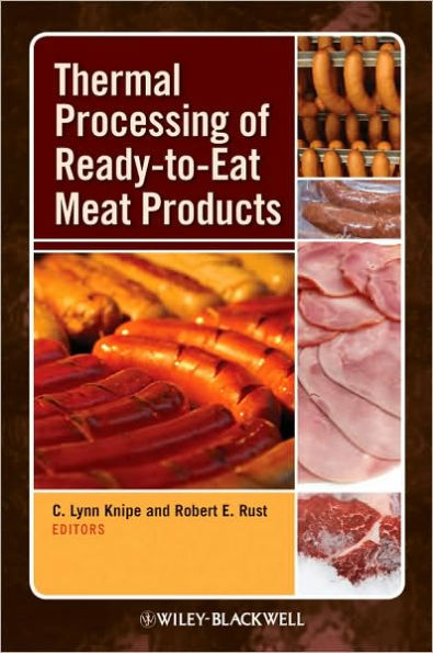 Thermal Processing of Ready-to-Eat Meat Products / Edition 1