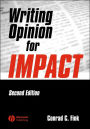 Writing Opinion for Impact / Edition 2