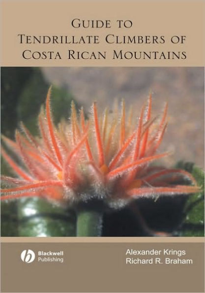 Guide to Tendrillate Climbers of Costa Rican Mountains / Edition 1