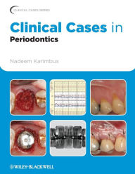 Clinical Cases in Periodontics / Edition 1