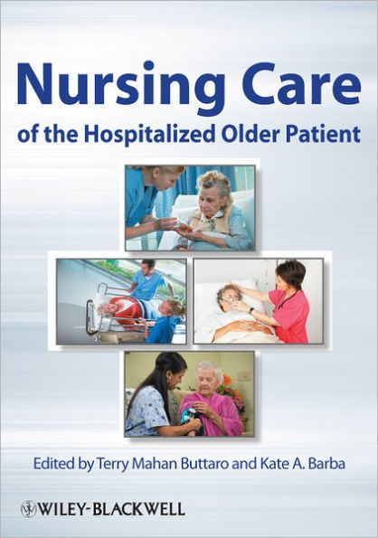 Nursing Care of the Hospitalized Older Patient / Edition 1