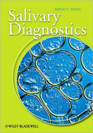 Title: Salivary Diagnostics / Edition 1, Author: David T. Wong