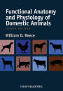 Functional Anatomy and Physiology of Domestic Animals / Edition 4