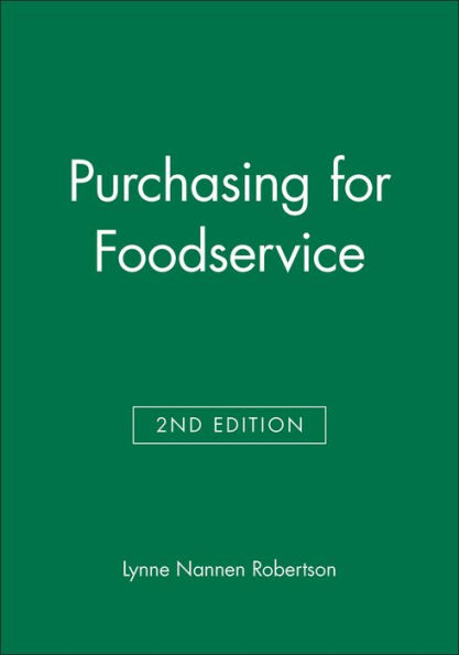Purchasing for Foodservice / Edition 2