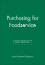 Purchasing for Foodservice / Edition 2