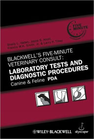 Title: Blackwell's Five-Minute Veterinary Consult, Canine and Feline PDA: Laboratory Tests and Diagnostic Procedures / Edition 5, Author: Shelly L. Vaden