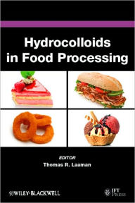 Hydrocolloids in Food Processing / Edition 1