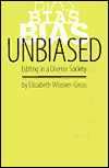 Unbiased: Editing in a Diverse Society