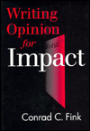 Writing Opinion for Impact / Edition 1