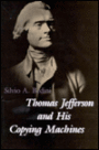 Thomas Jefferson and His Copying Machines
