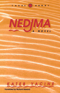 Title: Nedjma, Author: Kateb Yacine