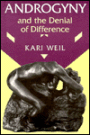 Androgyny and the Denial of Difference