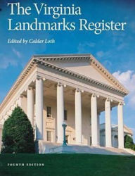 Title: The Virginia Landmarks Register, Author: Calder Loth