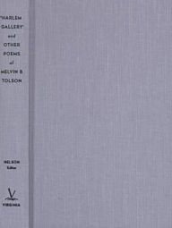 Title: Harlem Gallery and Other Poems, Author: Melvin B. Tolson