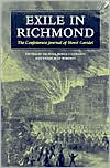 Title: Exile in Richmond: The Confederate Journal of Henri Garidel, Author: Michael Bedout Chesson