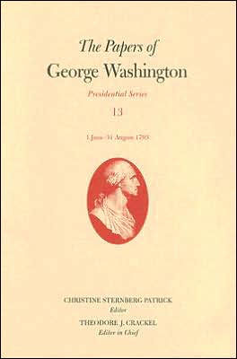 The Papers of George Washington: 1 June-31 August 1793