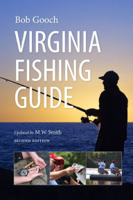 Title: Virginia Fishing Guide, Author: Bob Gooch