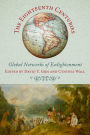 The Eighteenth Centuries: Global Networks of Enlightenment