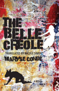 Title: The Belle Créole, Author: Maryse Condé