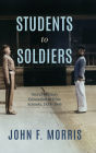 Students to Soldiers: Secret Military Education at Elite Schools, 1815-1945