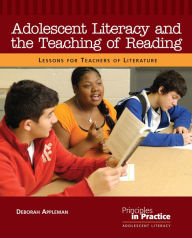 Title: Adolescent Literacy and the Teaching of Reading, Author: Deborah Appleman