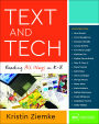 Text and Tech: Reading All Ways in K-8